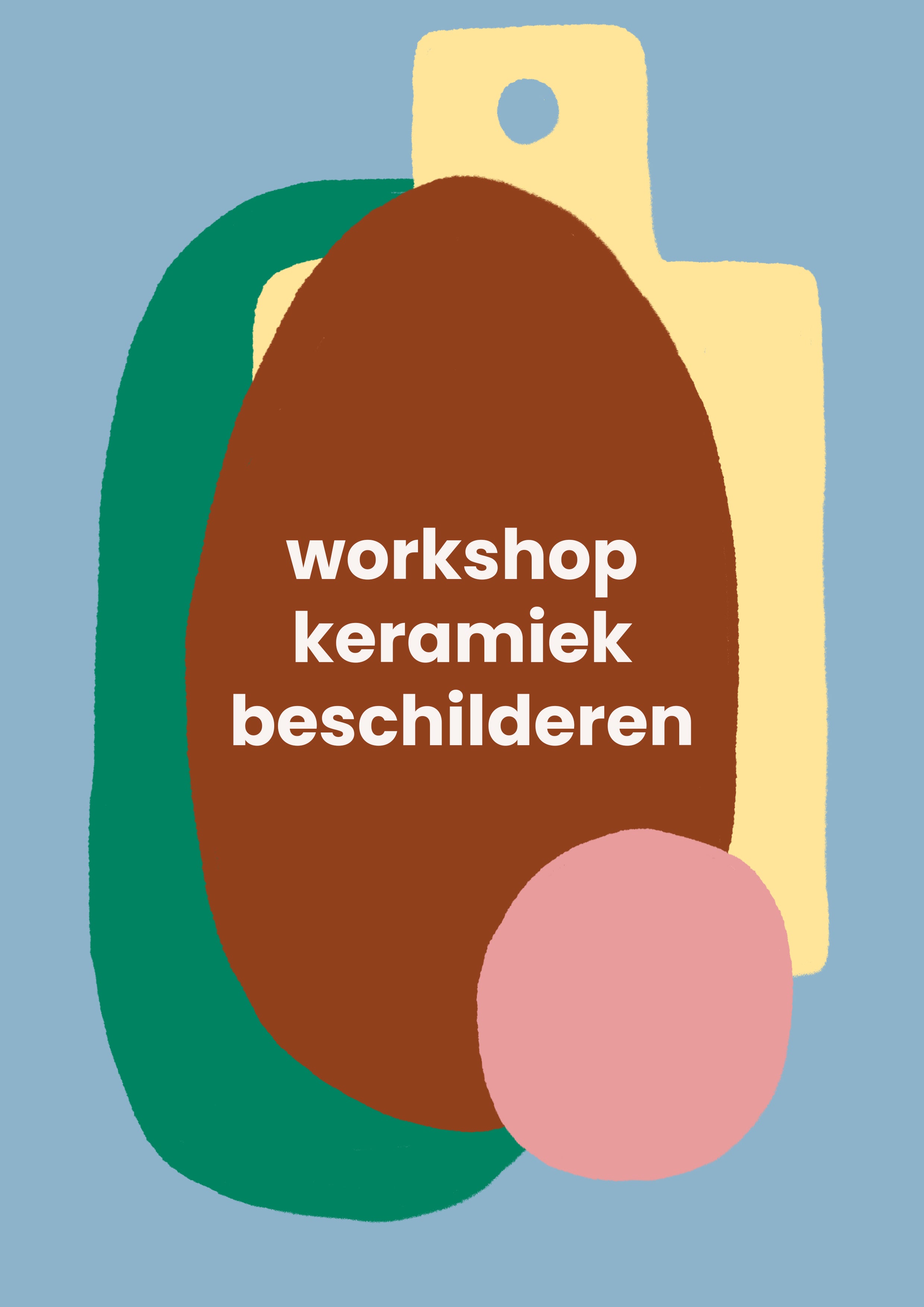 Keramiek workshop - KERAMIEK BESCHILDEREN